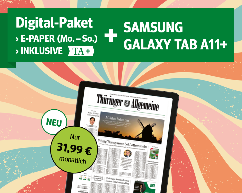 Digital-Paket: E-Paper (Mo-So) + Samsung Tab A11+ für 31,99 € mtl. Jetzt bestellen.